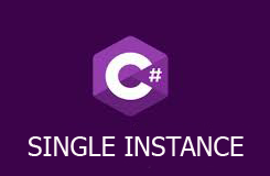 [C#] Hướng dẫn thiết kế ứng dụng Winform Single Instance
