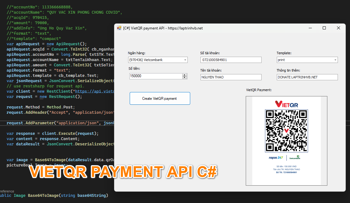 [C#] Hướng dẫn tạo mã VietQR Payment API Winform