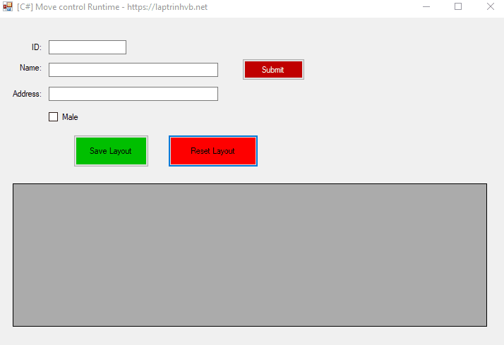 [C#] Di chuyển control Runtime và lưu layout trên winform