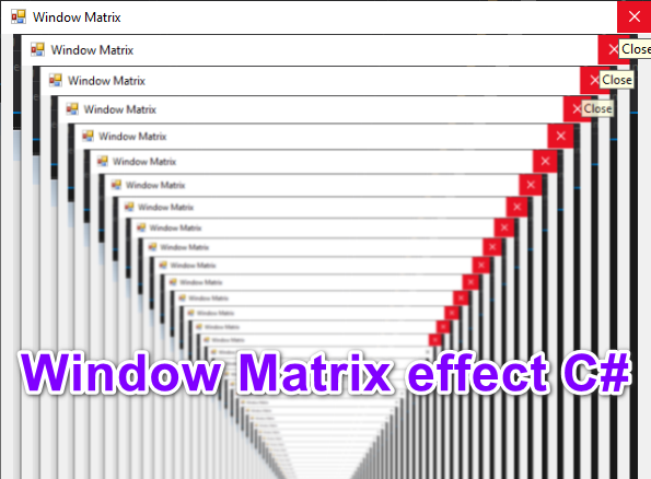 [C#] Tạo hiệu ứng Window Matrix Effect